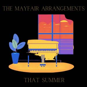 อัลบัม That Summer ศิลปิน The Mayfair Arrangements