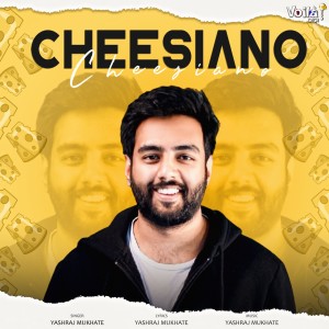 Album Cheesiano from Yashraj Mukhate