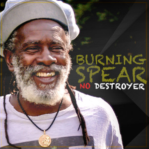 อัลบัม No Destroyer ศิลปิน Burning Spear