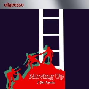 ellgee330的專輯Moving Up (feat. J Ski) [Remix] (Explicit)