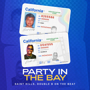 Album Party in the Bay (Explicit) from saint hills