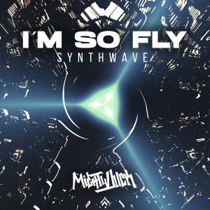 收聽Mighty Duck的I'M SO FLY歌詞歌曲
