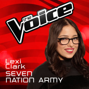 ดาวน์โหลดและฟังเพลง Seven Nation Army (The Voice Australia 2016 Performance) พร้อมเนื้อเพลงจาก Lexi Clark