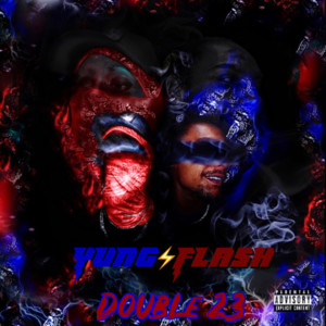 Album YungFlash Double 23 (Explicit) from 