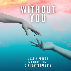 Justin Prince的專輯Without You