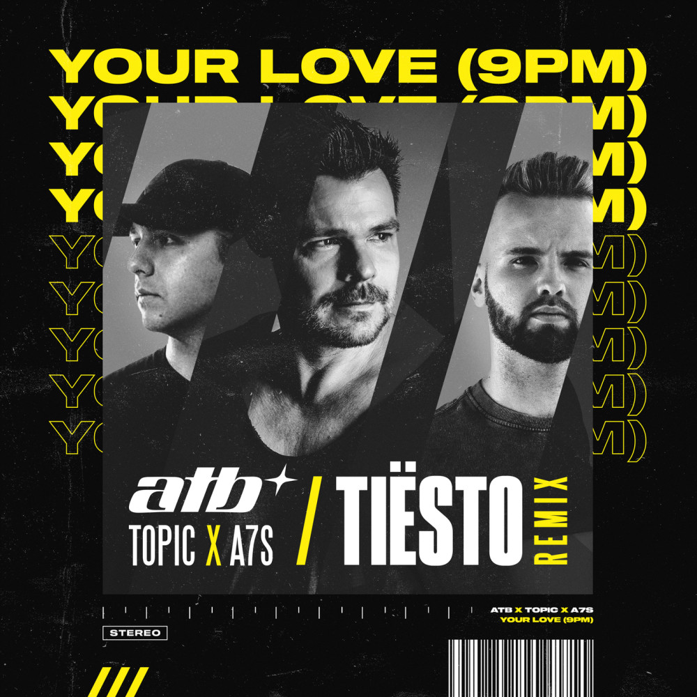 Your Love (9PM) (Tiësto Remix)