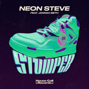 Neon Steve的专辑Stomper (Explicit)