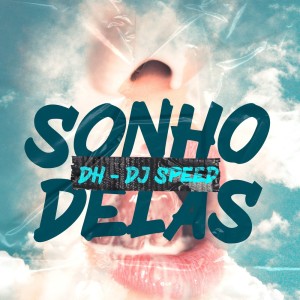 DH的專輯Sonho Delas