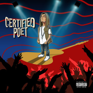 的專輯Certified Poet (Explicit)