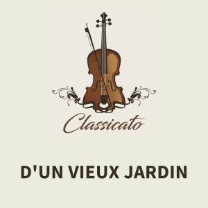 Listen to D'un vieux jardin (No. 1 de Trois morceaux (pour piano)) (No. 1 de Trois morceaux|pour piano) song with lyrics from Lili Boulanger
