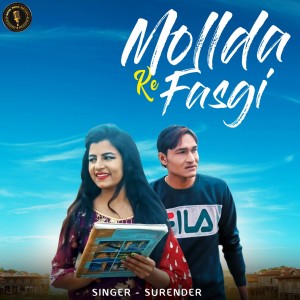 收听Surender的Mollda Ke Fasgi歌词歌曲
