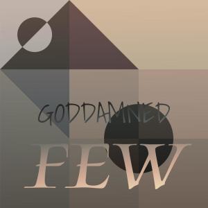 Various Artists的專輯Goddamned Few