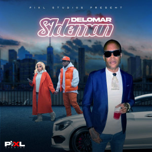 Delomar的專輯Sideman (Explicit)