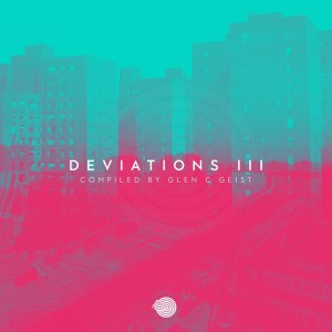 Album Deviations III oleh Glen C Geist