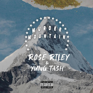 Album Murder Mountain (Explicit) oleh Rose' Riley