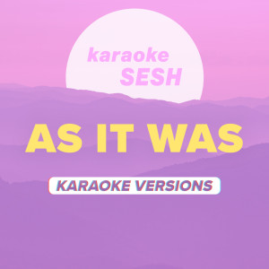 karaoke SESH的專輯As It Was (Karaoke Versions)