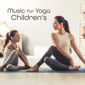 Music for Yoga Children's (Zen Piano Mindfulness and Nature for Children (Reduce Stress, Relax, Sleep))