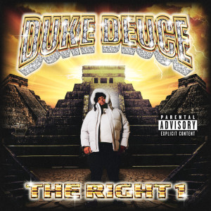 Duke Deuce的專輯THE RIGHT 1 (Explicit)