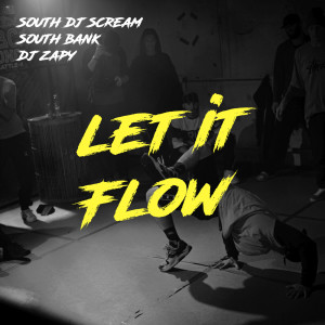 Album Let It Flow from South Dj Scream