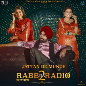 Listen to Jattan De Munde (From "Rabb da Radio 2") song with lyrics from Tarsem Jassar