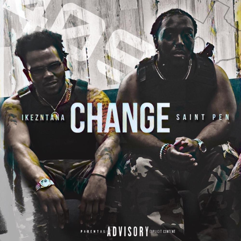Change (feat. Downstrz) (Explicit)