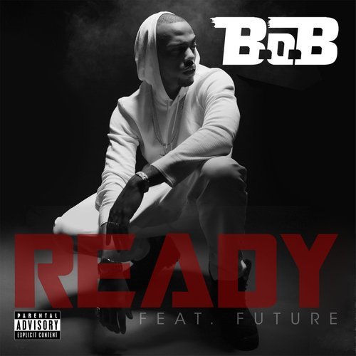 Ready (feat. Future) (Explicit)