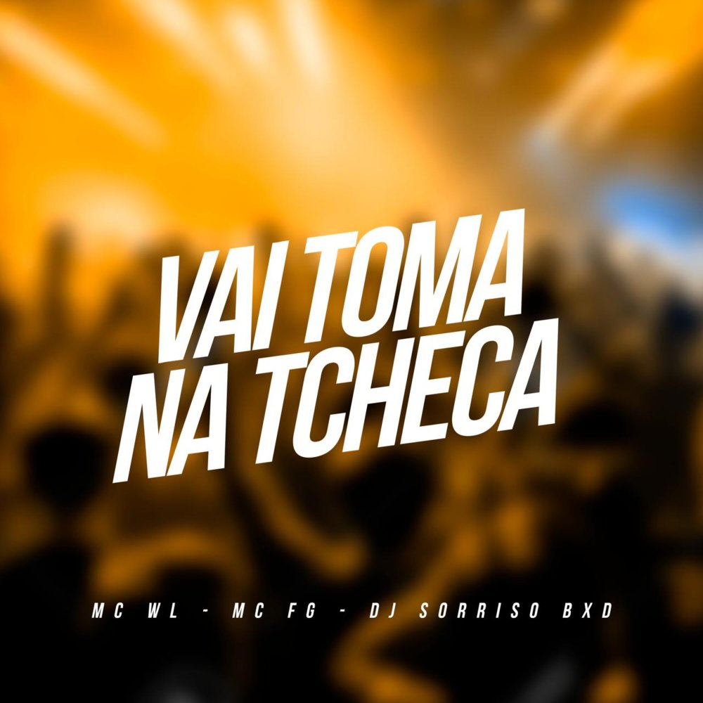 Vai Toma na Tcheca (Explicit)