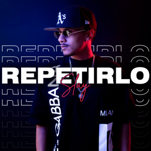 SLAY的专辑Repetirlo (Explicit)