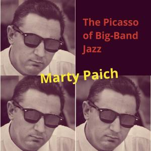 Marty Paich的專輯The Picasso of Big-Band Jazz