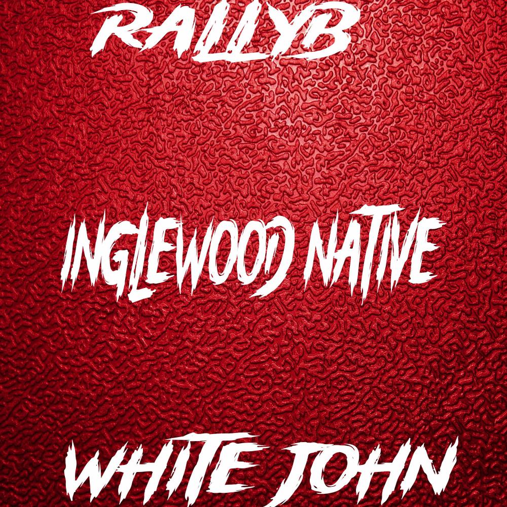 Inglewood Native (Explicit)