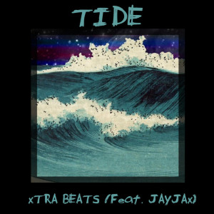 Dengarkan Tide (Explicit) lagu dari Xtra Beats dengan lirik
