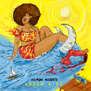 收聽RAMON MORAES的ANDAR A PÉ歌詞歌曲