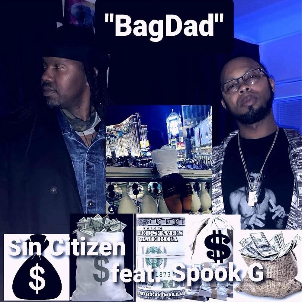 BagDad (feat. Spook G) (Explicit)