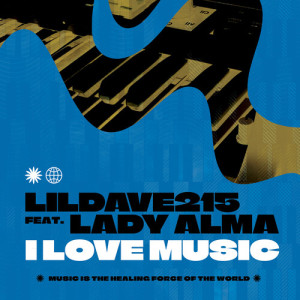 lildave215的專輯I Love Music