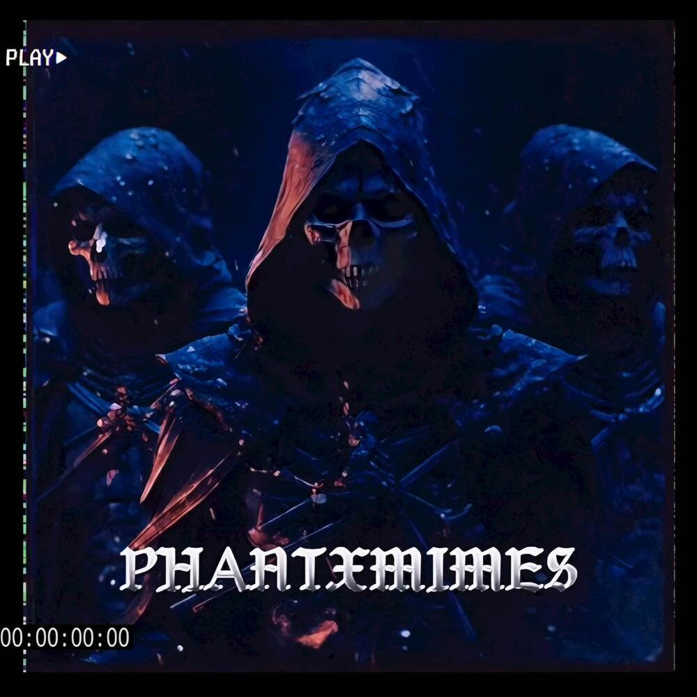 PHANTXMIMES PHXNK (Slowed)
