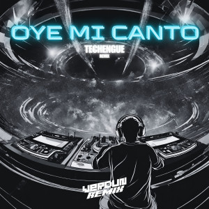 Victor Santiago的專輯Oye Mi Canto (Techengue) (Remix)