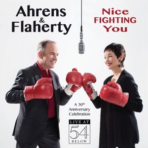 Stephen Flaherty的專輯Nice Fighting You - 30th Anniversary Celebration: Live at 54 Below