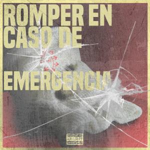 Trance的專輯ROMPER EN CASO DE EMERGENCIA