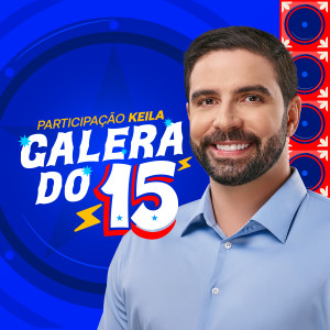 Igor Normando的專輯Galera do 15 (Com Keila)
