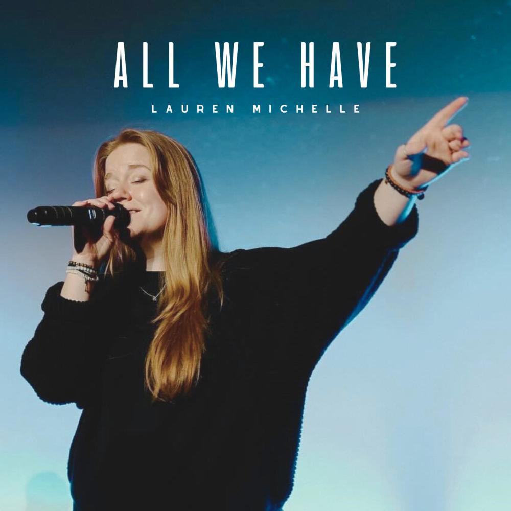 All We Have