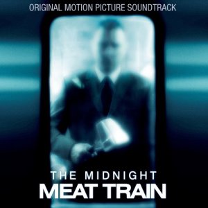 Various Artists的專輯The Midnight Meat Train (Original Motion Picture Soundtrack)