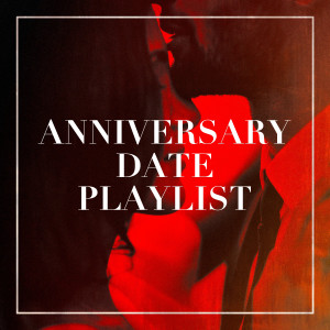 Album Anniversary Date Playlist from Amour