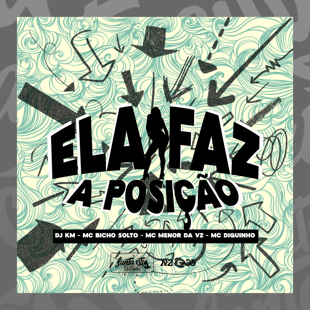 Ela Faz a Posição (Explicit)