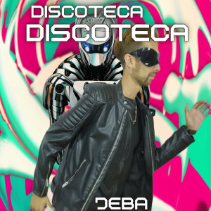 收聽Jeba的Discoteca歌詞歌曲