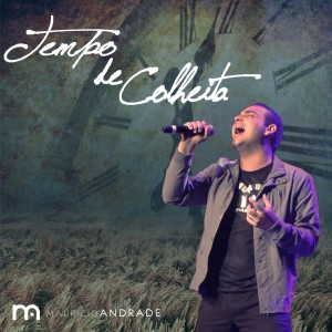ดาวน์โหลดและฟังเพลง Mostra-Me (Ao Vivo) พร้อมเนื้อเพลงจาก Mauricio Andrade