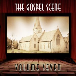Various Artists的專輯The Gospel Scene, Vol. 7