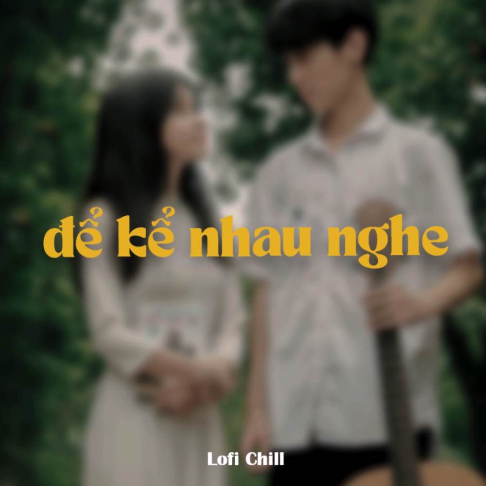 BEAT Để Kể Nhau Nghe (Lofi)