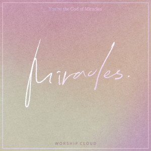 Dengarkan 기적의 주 하나님 (Miracles) lagu dari Group Star dengan lirik