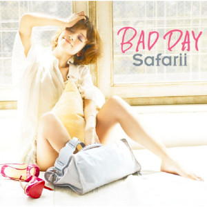 收聽Safarii的BAD DAY歌詞歌曲