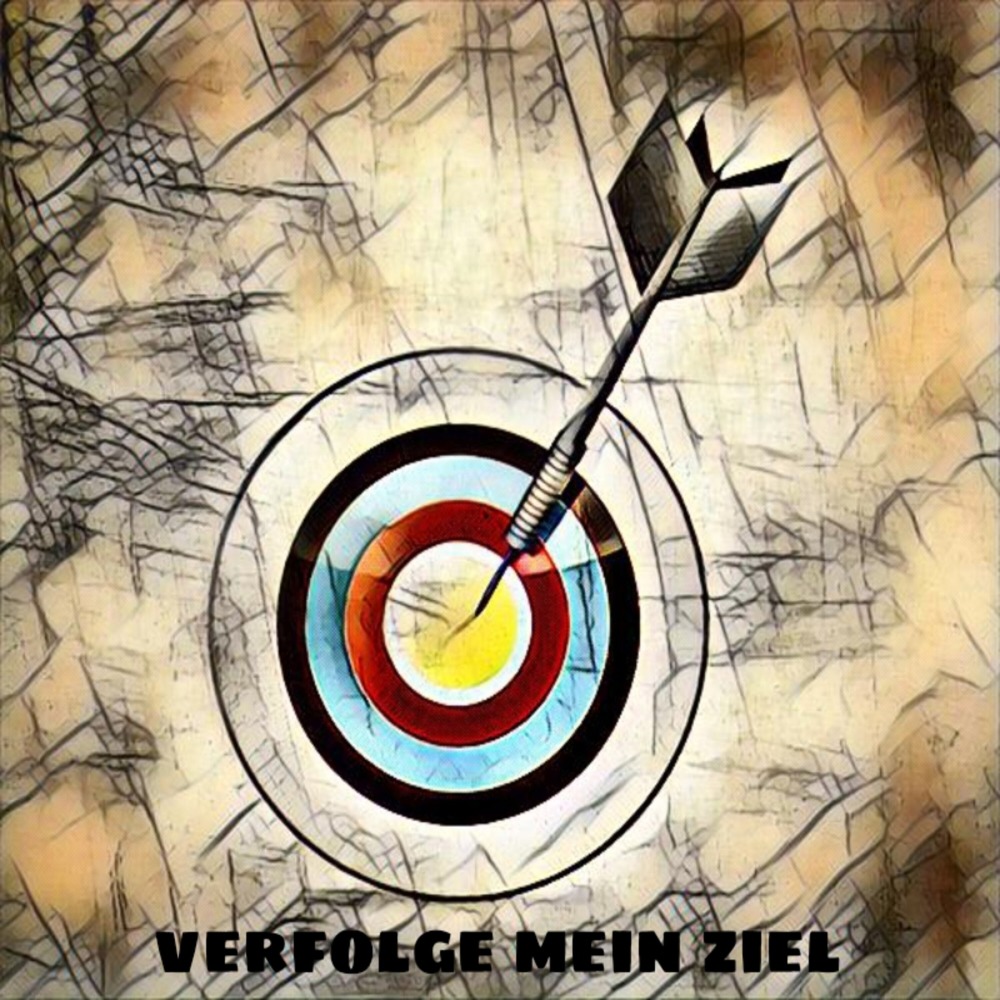 Verfolge mein Ziel (Explicit)